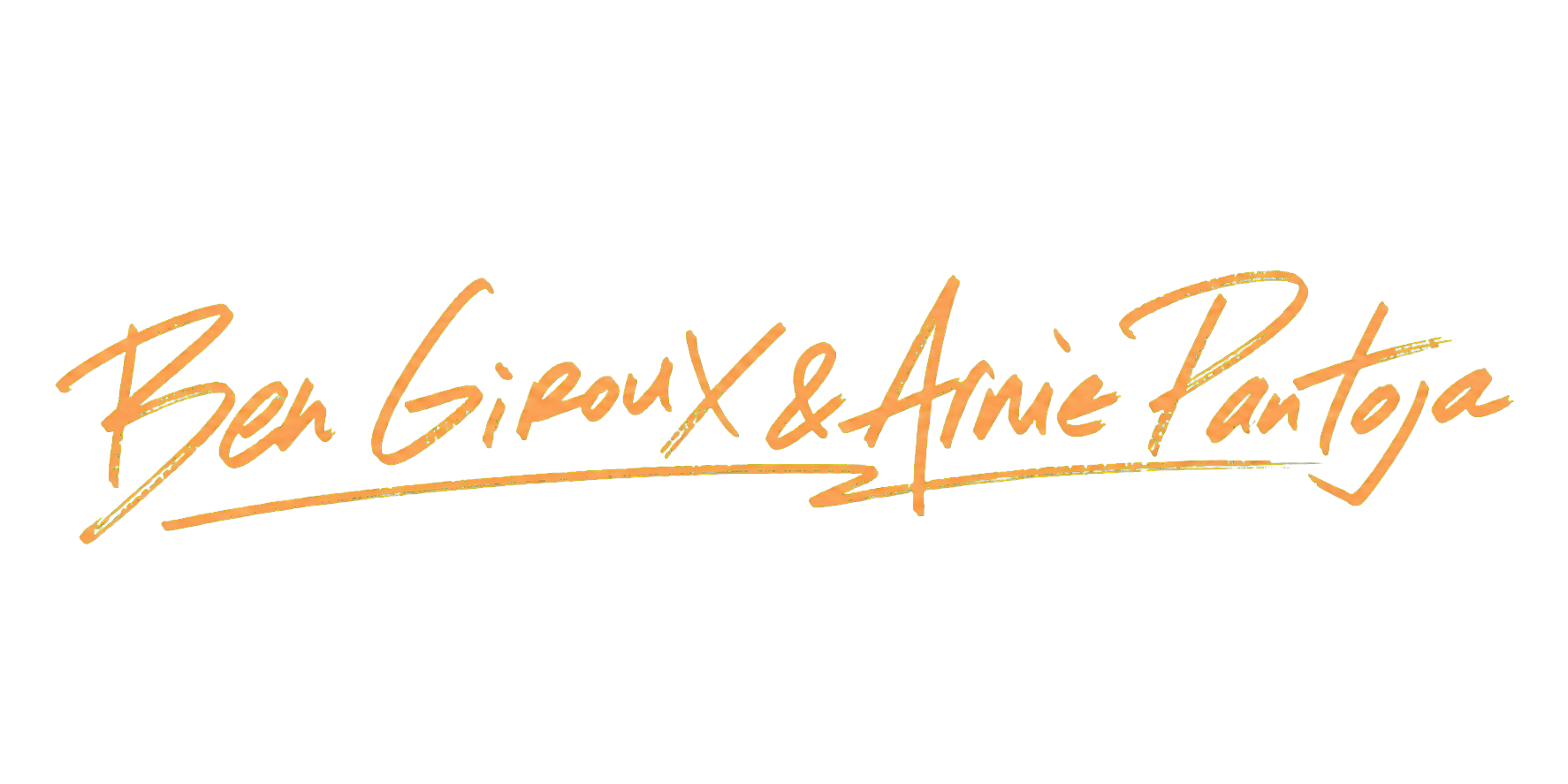 Ben Giroux and Arnie Pantoja handwritten signatures